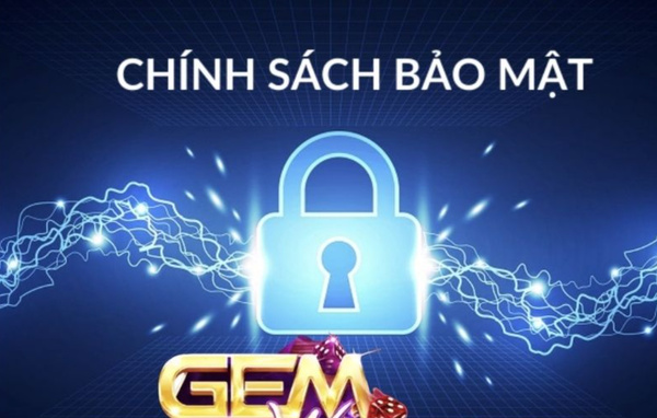 Quy định bảo mật thông tin GemWin
